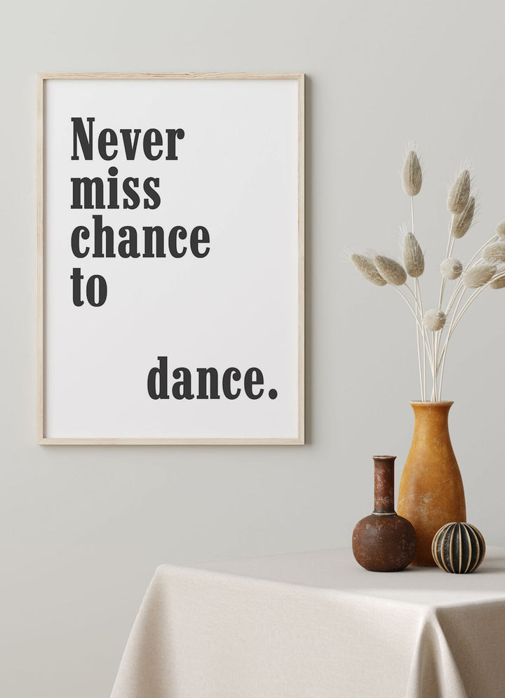 Dance quote posterPosterMARY & FAPMARY & FAP