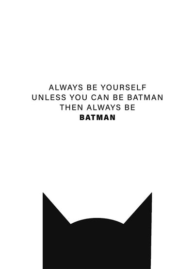 Always Be Batman Poster