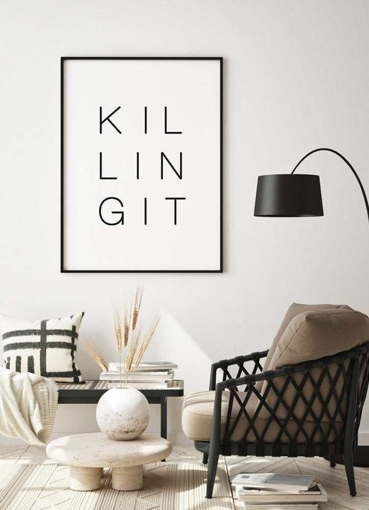 KILLING IT CALLIGRAPHY POSTERPosterMARY & FAPMARY & FAP