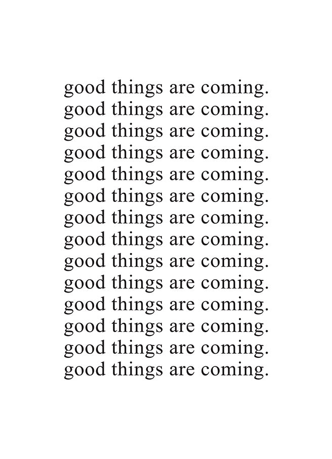Gute Dinge kommen