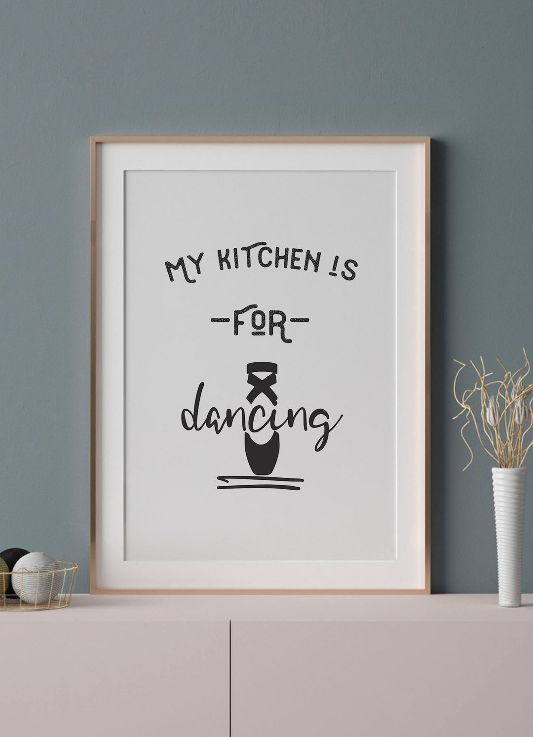 MY KITCHEN IS FOR DANCINGPosterFinger Art PrintsMARY & FAP