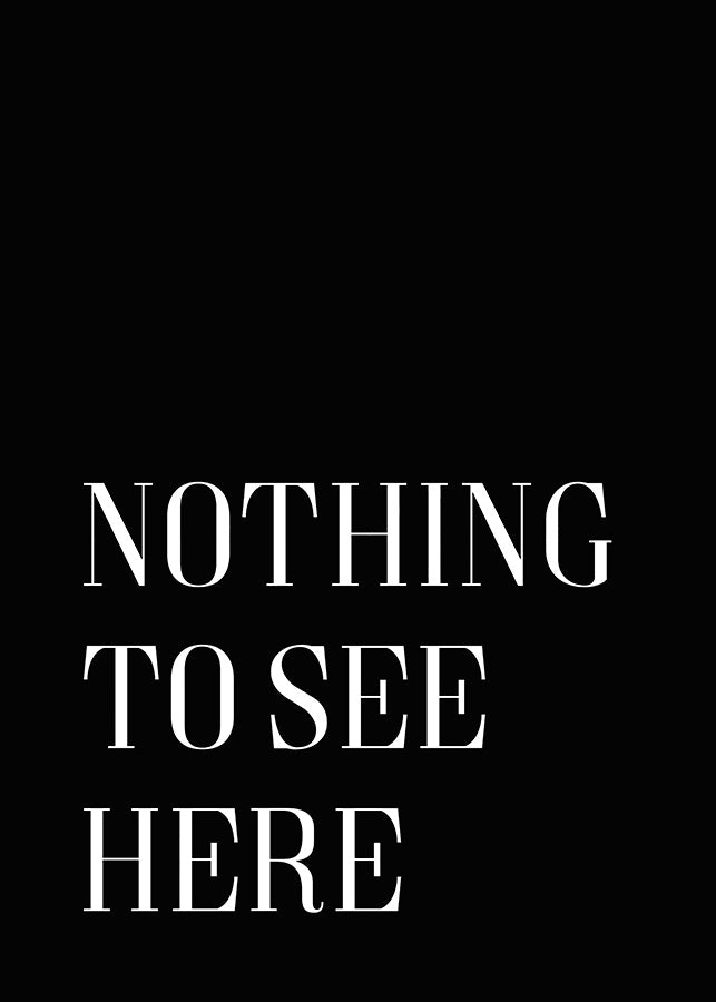 Nothing To See Here PosterPosterMARY&FAPMARY & FAP