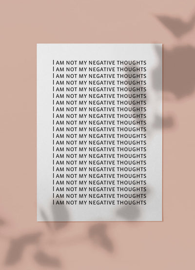 I AM NOT MY NEGATIVE THOUGHTSPosterFinger Art PrintsMARY & FAP