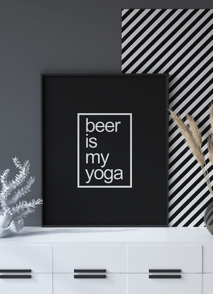Beer Is My Yoga PosterPosterMARY&FAPMARY & FAP