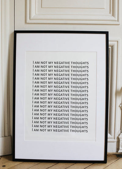 I AM NOT MY NEGATIVE THOUGHTSPosterFinger Art PrintsMARY & FAP